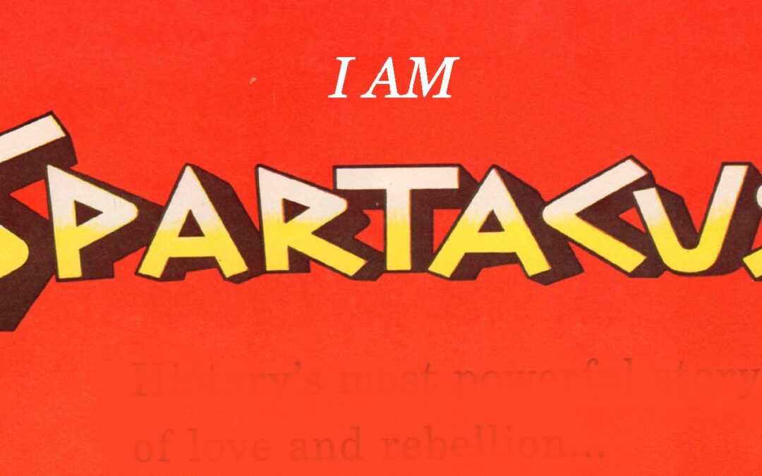 I am Spartacus